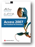 Access 2007 - Das Praxisbuch für Entwickler